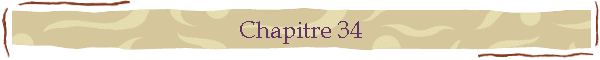 Chapitre 34