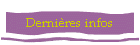 Derni�res infos