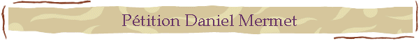 P�tition Daniel Mermet
