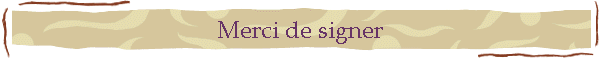 Merci de signer
